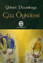 Güz Öyküleri - 1