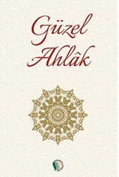 Güzel Ahlak - 1