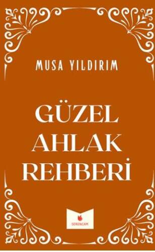 Güzel Ahlak Rehberi - 1