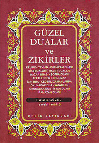 Güzel Dualar ve Zikirler - 1