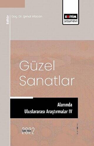 Güzel Sanatlar Alanında Araştırmalar IV - 1