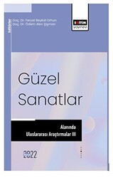 Güzel Sanatlar Alanında Uluslararası Araştırmalar III - 1