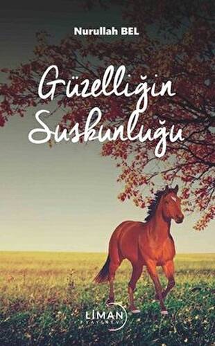 Güzelliğin Suskunluğu - 1