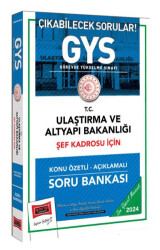 GYS Ulaştırma ve Altyapı Bakanlığı Şef Kadrosu İçin Konu Özetli Açıklamalı Soru Bankası - 1