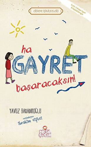 Ha Gayret Başaracaksın! - 1