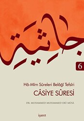 Ha-Mim Sureleri Belaği Tefsiri 6 - Casiye Suresi - 1