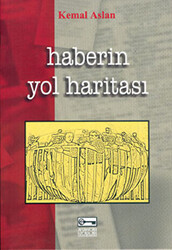 Haberin Yol Haritası - 1