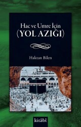 Hac ve Umre İçin Yol Azığı - 1