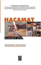 Hacamat ve Manevi Şifa - 1