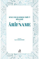 Hace Muhammed Arif-i Rivgeri ve Arifname - 1