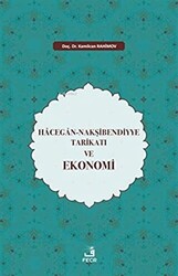 Hacegan-Nakşibendiyye Tarikatı ve Ekonomi - 1