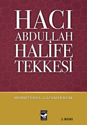 Hacı Abdullah Halife Tekkesi - 1