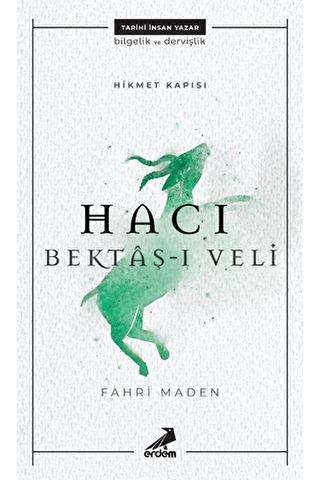 Hacı Bektaş-ı Veli - Hikmet Kapısı - 1