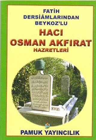 Hacı Osman Akfırat Hazretleri Evliya-019 - 1