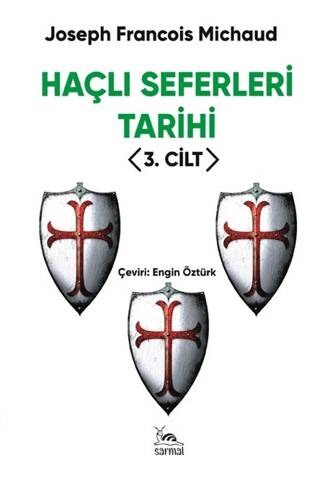 Haçlı Seferleri Tarihi 3. Cilt - 1