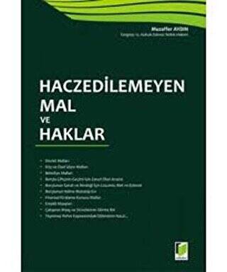 Haczedilemeyen Mal ve Haklar - 1