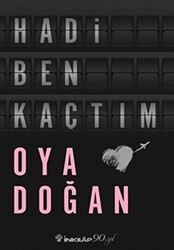 Hadi Ben Kaçtım - 1