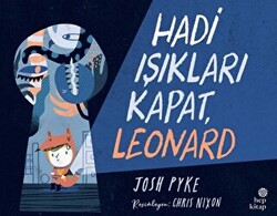 Hadi Işıkları Kapat, Leonard - 1