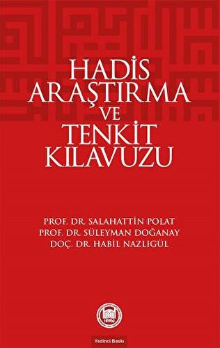 Hadis Araştırma ve Tenkit Klavuzu - 1