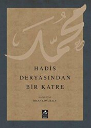 Hadis Deryasından Bir Katre - 1