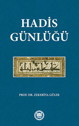 Hadis Günlüğü - 1