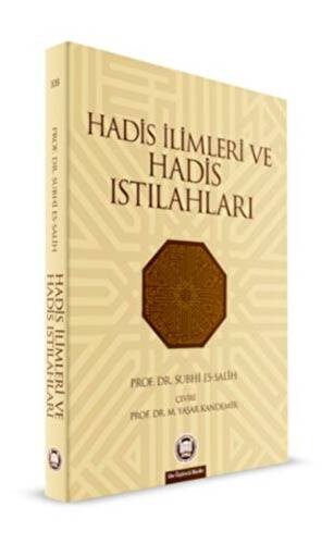 Hadis İlimleri ve Hadis Istılahları - 1