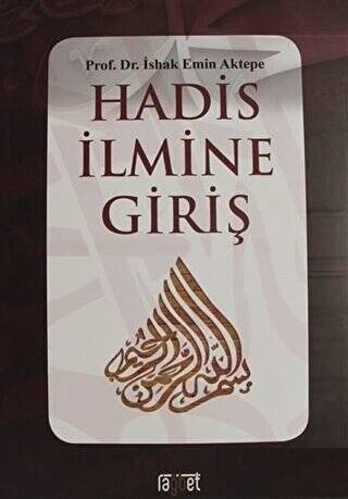 Hadis İlmine Giriş - 1