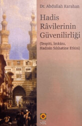 Hadis Ravilerinin Güvenirliği - 1