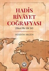 Hadis Rivayet Coğrafyası - 1