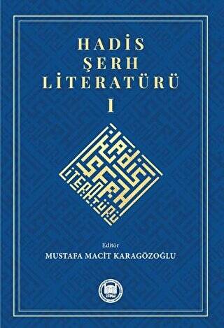 Hadis Şerh Literatürü 1 - 1