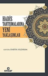 Hadis Tartışmalarına Yeni Yaklaşım - 1