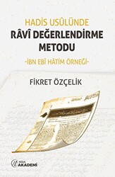 Hadis Usulünde Ravi Değerlendirme Metodu - 1