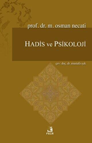 Hadis ve Psikoloji - 1