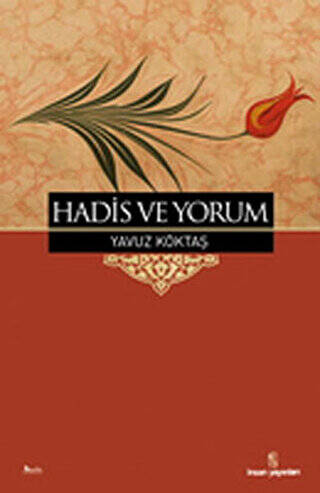 Hadis ve Yorum - 1