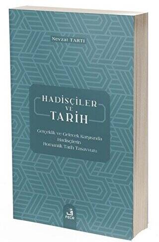 Hadisçiler ve Tarih - 1