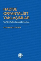 Hadise Oryantalist Yaklaşımlar - 1