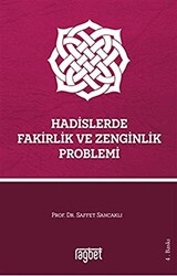 Hadislerde Fakirlik ve Zenginlik Problemi - 1