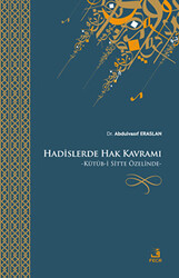 Hadislerde Hak Kavramı - 1