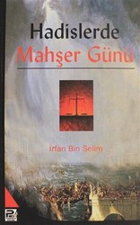 Hadislerde Mahşer Günü - 1