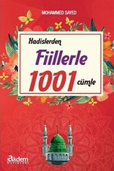 Hadislerden Fiillerle 1001 Cümle - 1