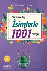 Hadislerden İsimlerle 1001 Cümle - 1