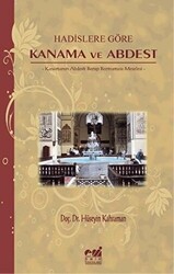 Hadislere Göre Kanama ve Abdest - 1