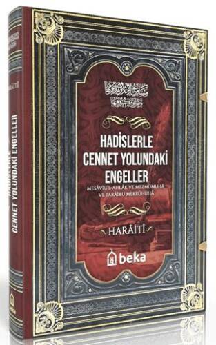 Hadislerle Cennet Yolundaki Engeller - Mesaviul Ahlak ve Mezmumuha ve Taraiku Mekruhiha - 1