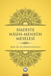 Hadiste Nasih-Mensuh Meselesi - 1