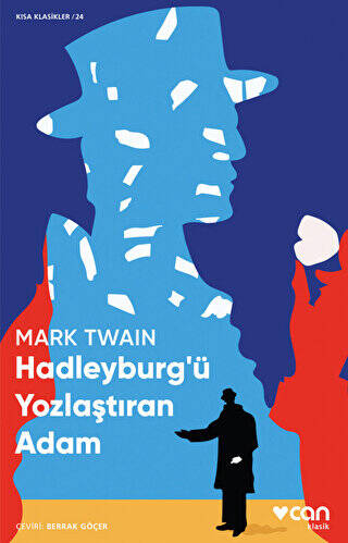 Hadleyburg`ü Yozlaştıran Adam - 1