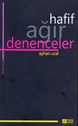 Hafif Ağır Denenceler - 1