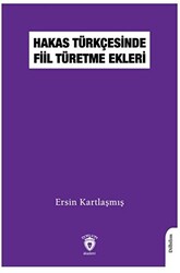 Hakas Türkçesinde Fiil Türetme Ekleri - 1