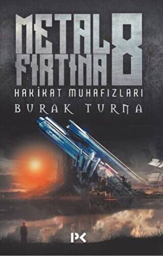 Hakikat Muhafızları - Metal Fırtına 8 - 1