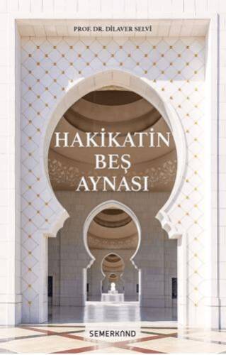 Hakikatin Beş Aynası - 1