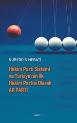 Hakim Parti Sistemi ve Türkiye’nin İlk Hakim Partisi olarak Ak Parti - 1